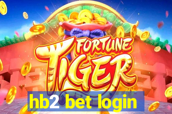 hb2 bet login